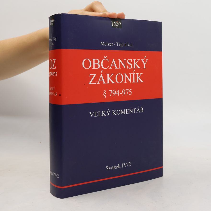 Petr Tégl Občanský zákoník § 655-793. Velký komentář. Svazek IV/1