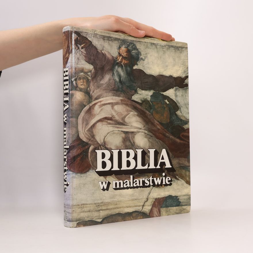 Kolektiv autorů Biblia w malarstwie