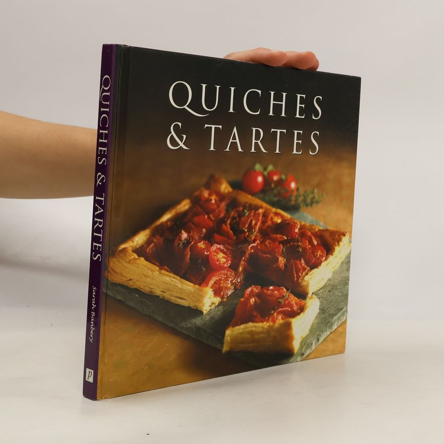 Sarah Banbery Quiches & Tartes