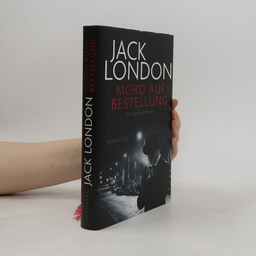 Jack London Mord auf Bestellung