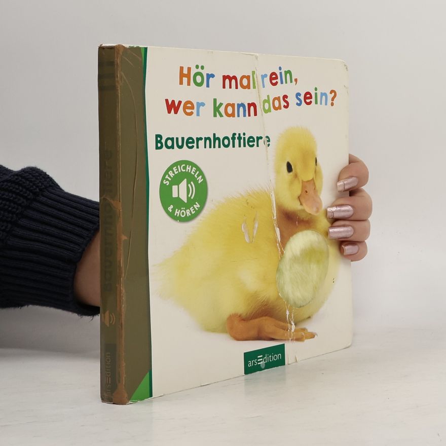 Autorenkollektiv Hör mal rein, wer kann das sein? Bauernhoftiere