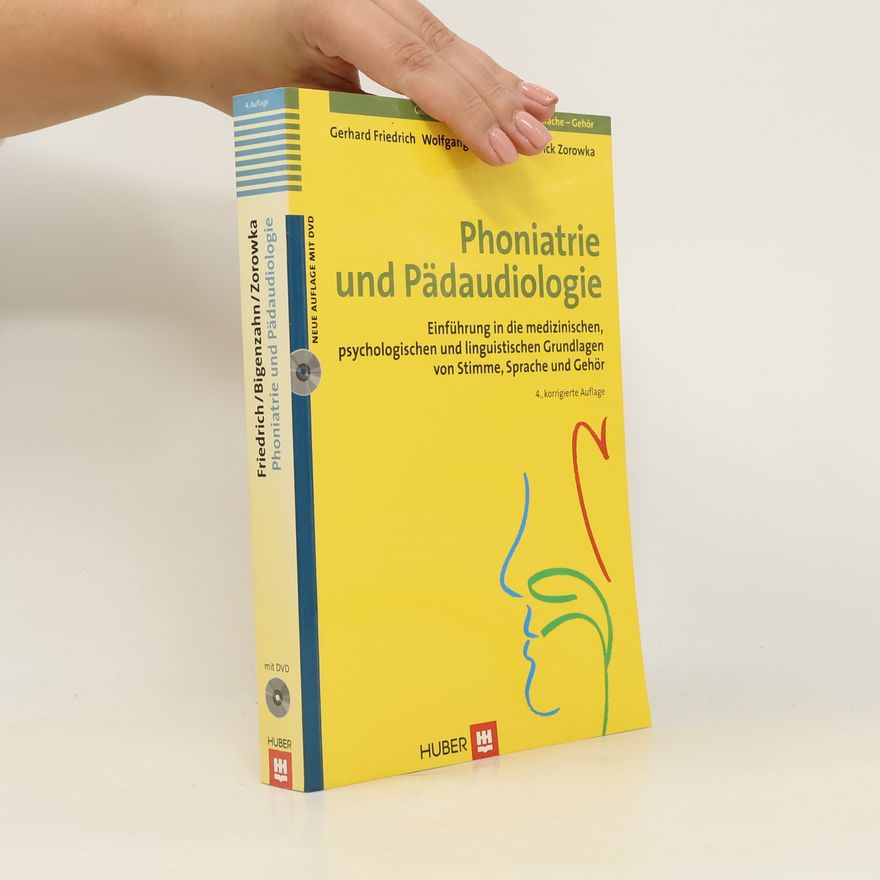 Gerhard Friedrich Phoniatrie und Pädaudiologie