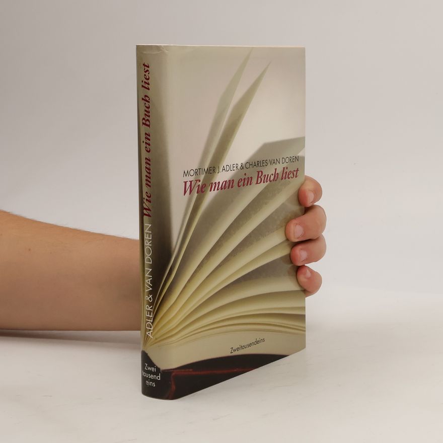 Mortimer Jerome Adler Wie man ein Buch liest