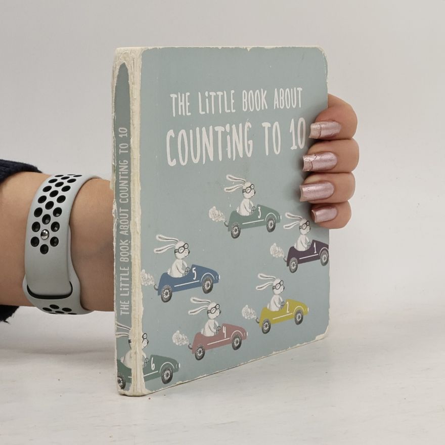 Collectif d'auteurs The Little Book About Counting to 10