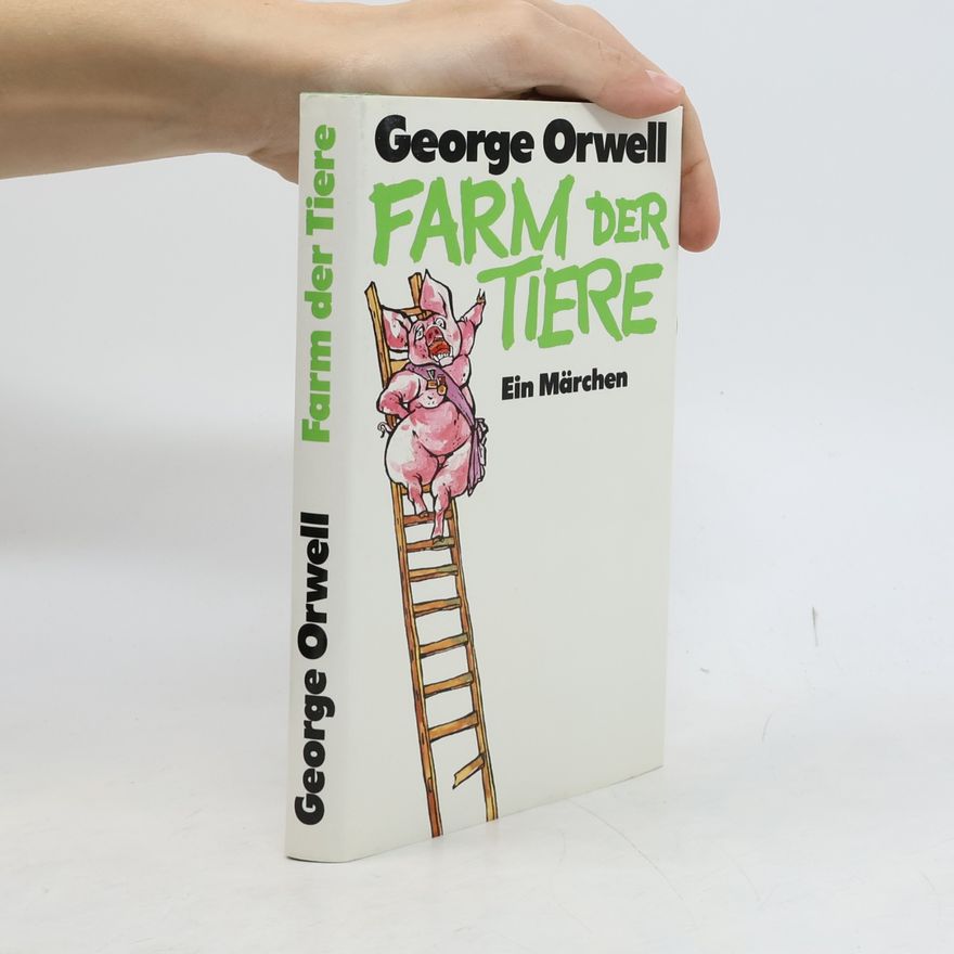 George Orwell Farm der Tiere