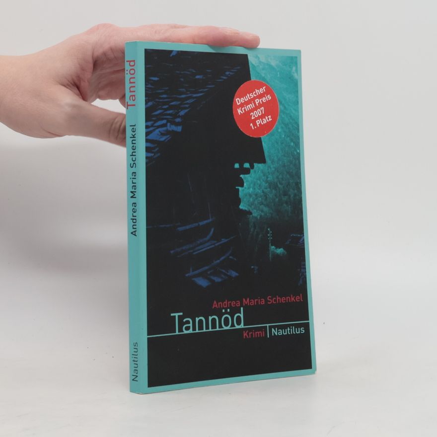 Andrea Maria Schenkel Tannöd