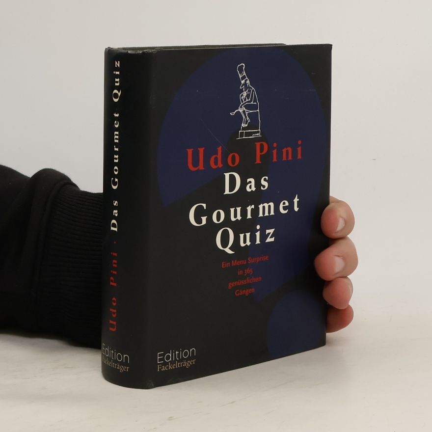 Udo Pini Das Gourmet-Quiz