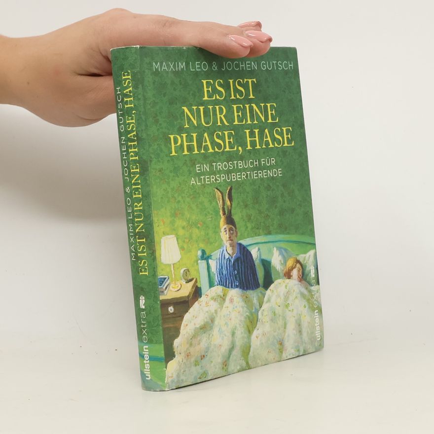 Maxim Leo Es ist nur eine Phase, Hase