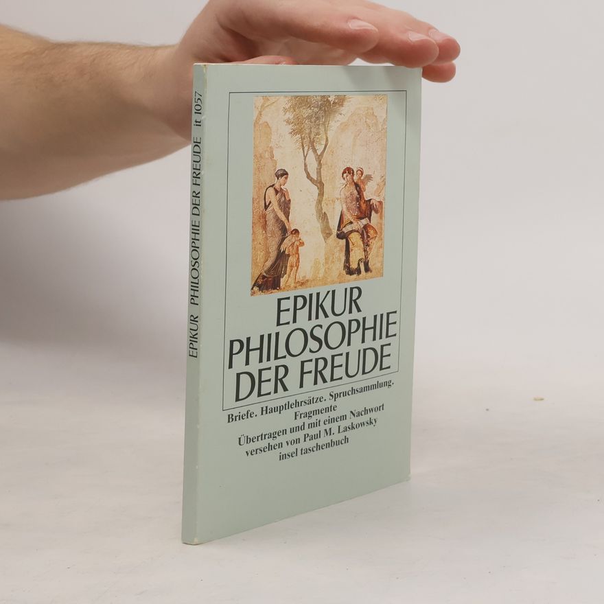 Epikúros Philosophie der Freude