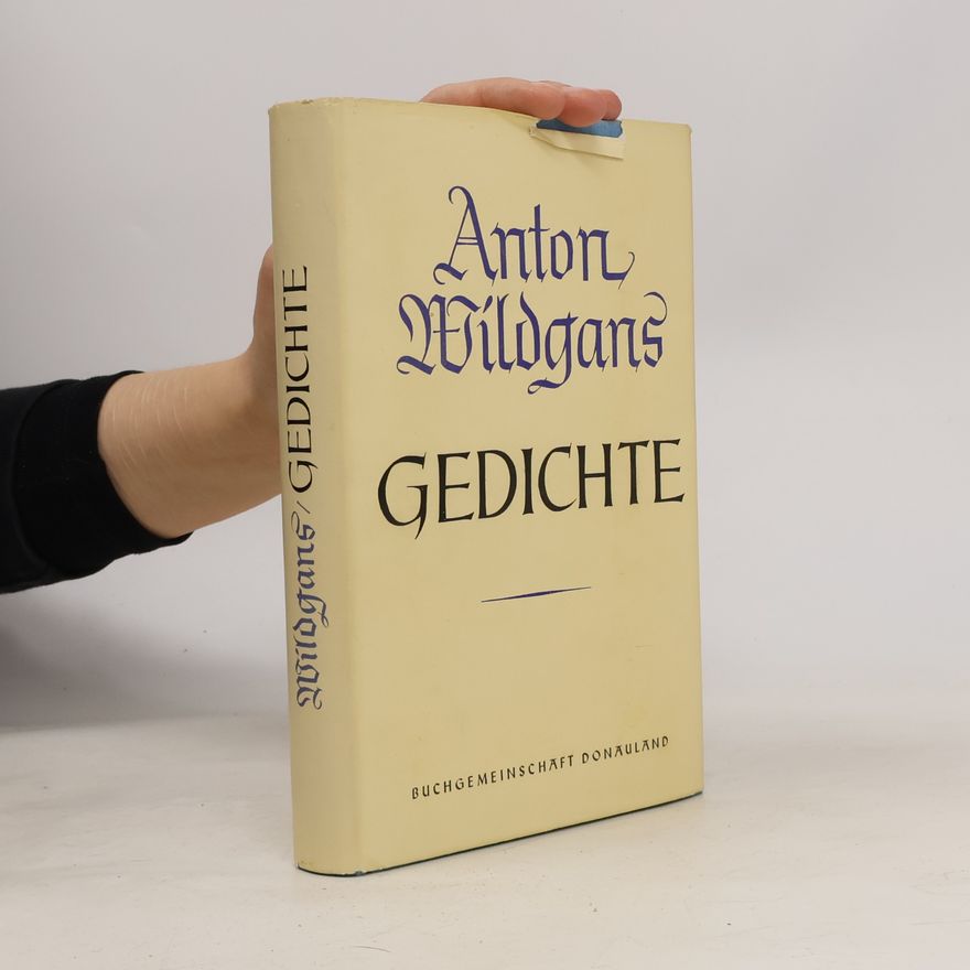 Anton Wildgans Gedichte