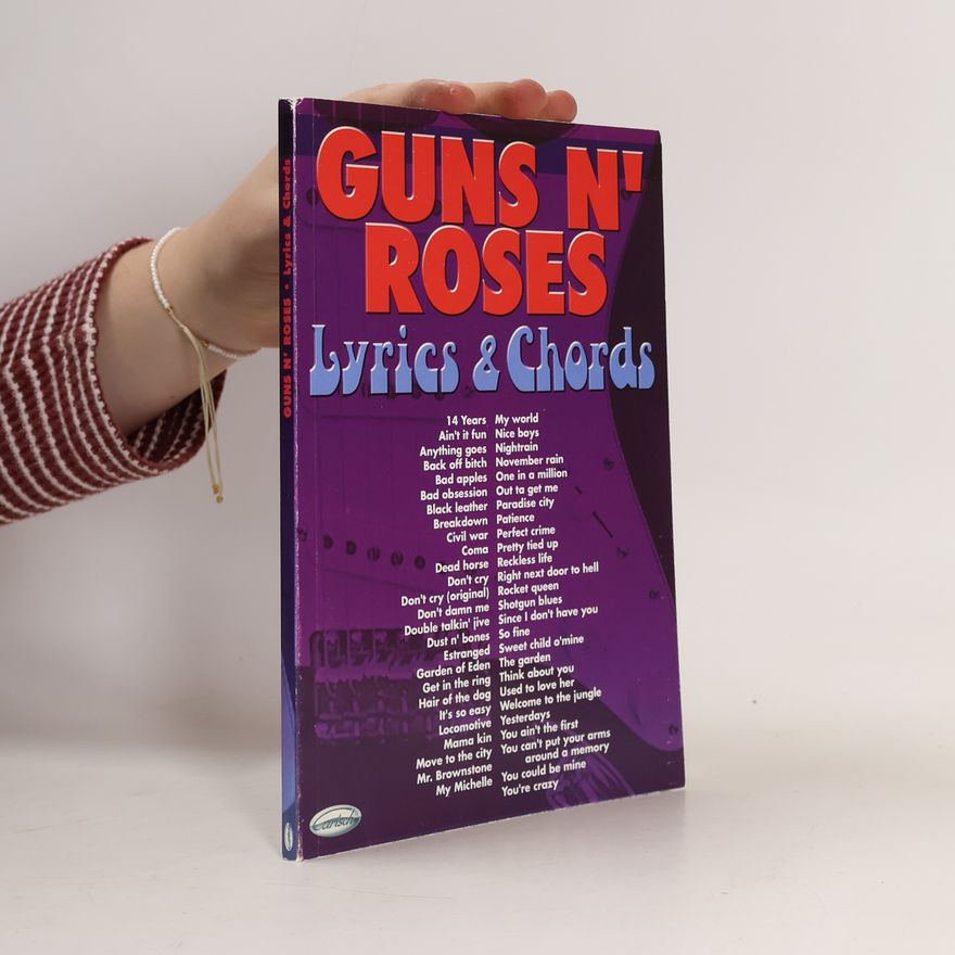 Guns N' Roses Guns N Roses Lyrics and Chords