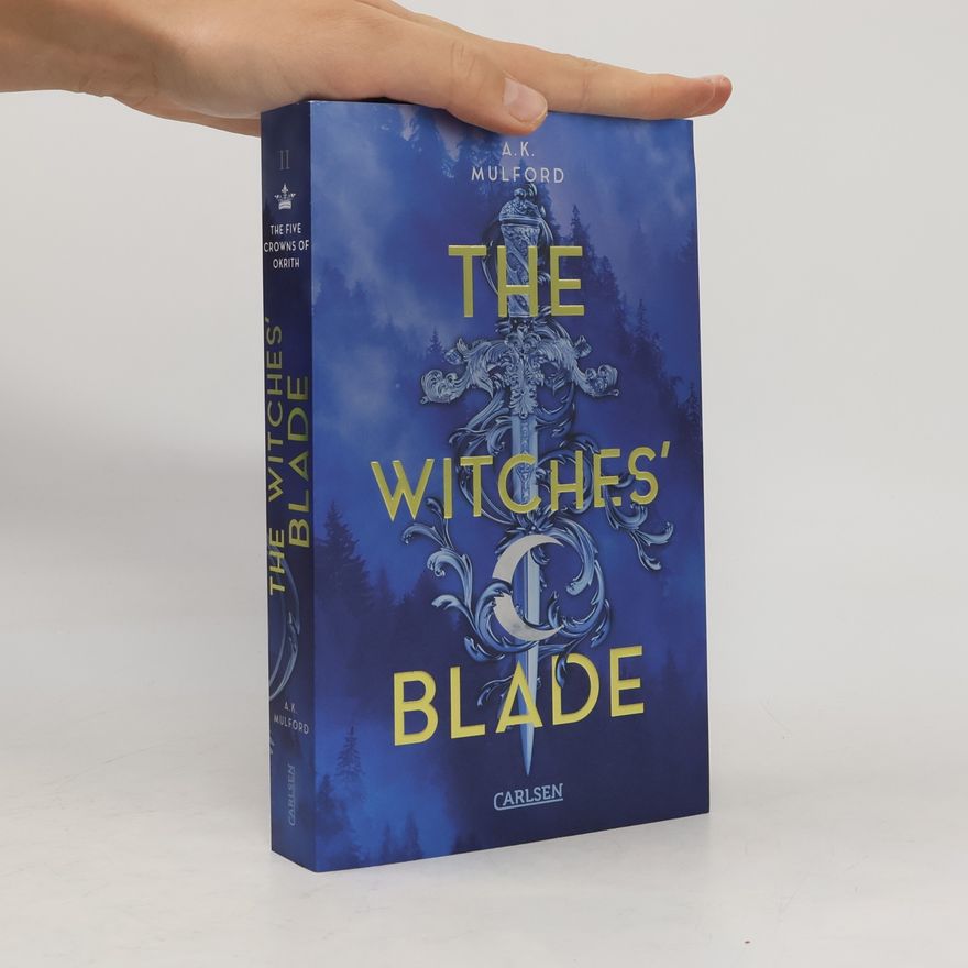 A. K. Mulford The Witches Blade / The Five Crowns of Okrith Bd.2