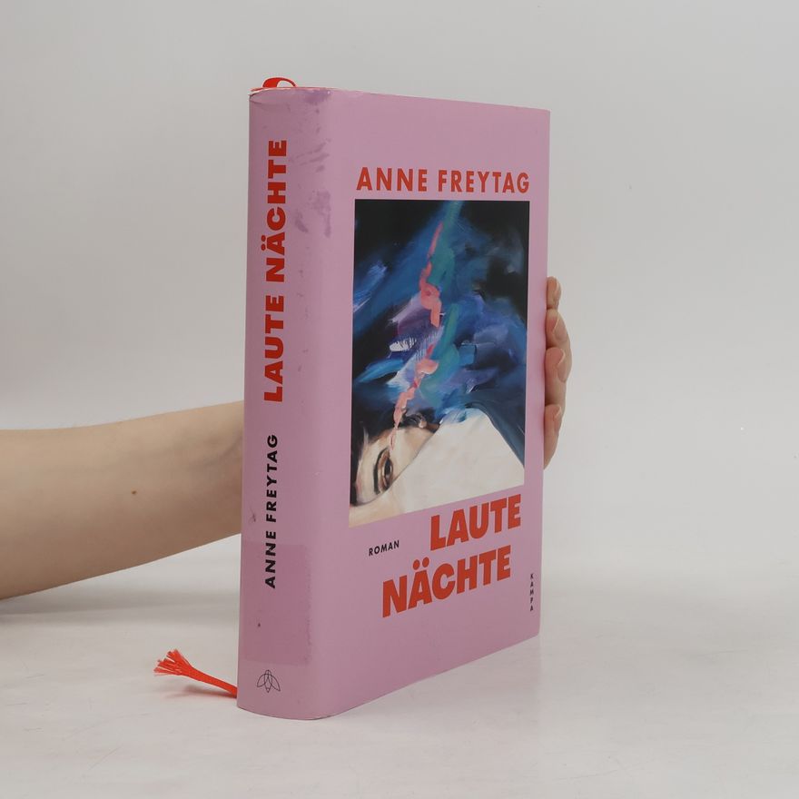 Anne Freytag Laute Nächte