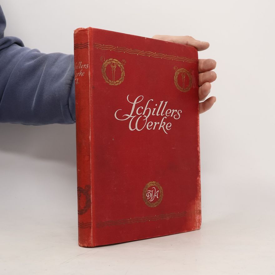 Friedrich Schiller Schillers Werke