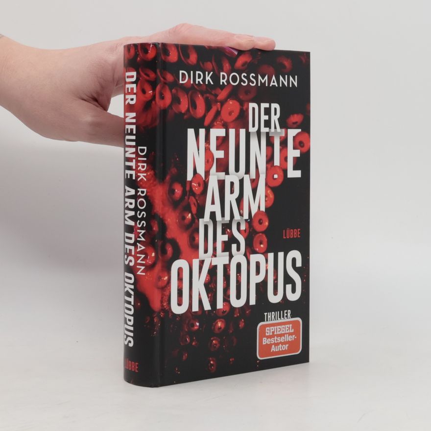 Dirk Rossmann Der neunte Arm des Oktopus