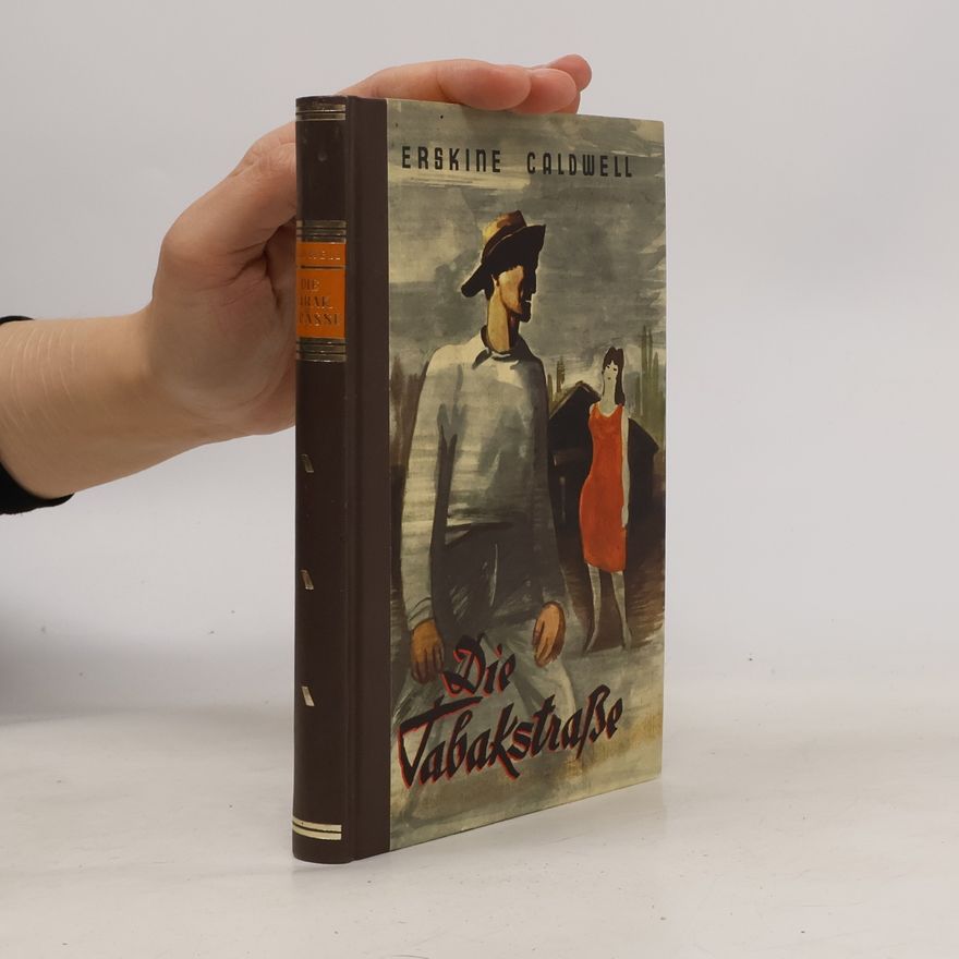 Erskine Caldwell Die Tabakstraße