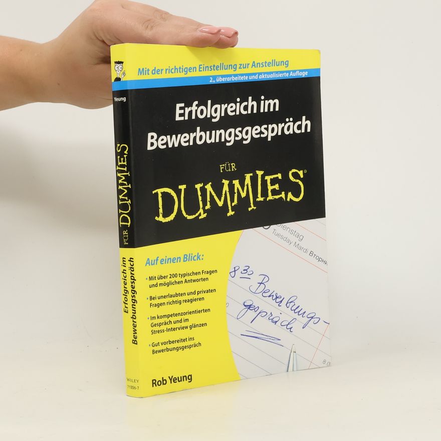 Rob Yeung Erfolgreich im Bewerbungsgespräch für Dummies
