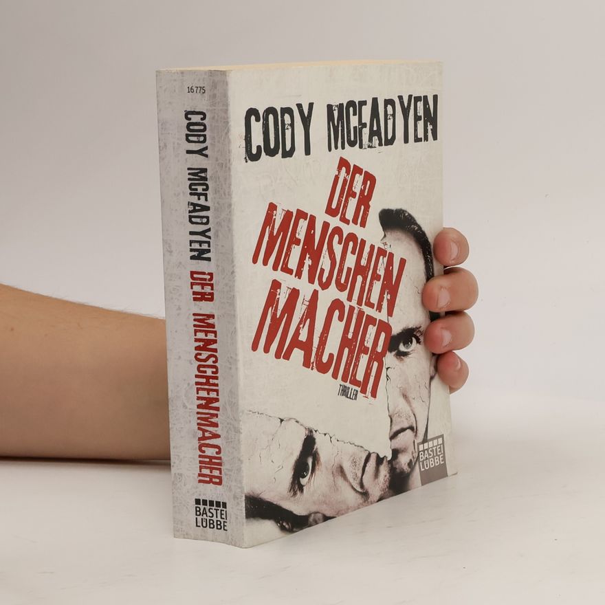 Cody McFadyen Der Menschenmacher