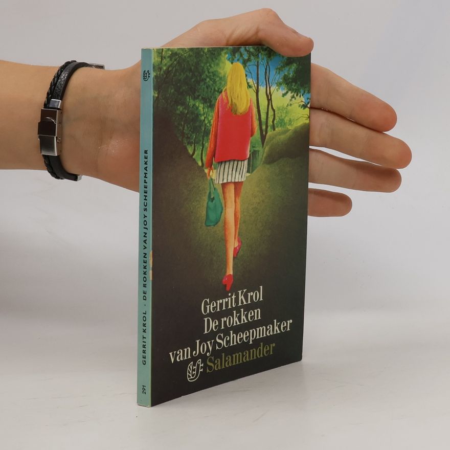 Gerrit Krol De rokken van Joy Scheepmaker