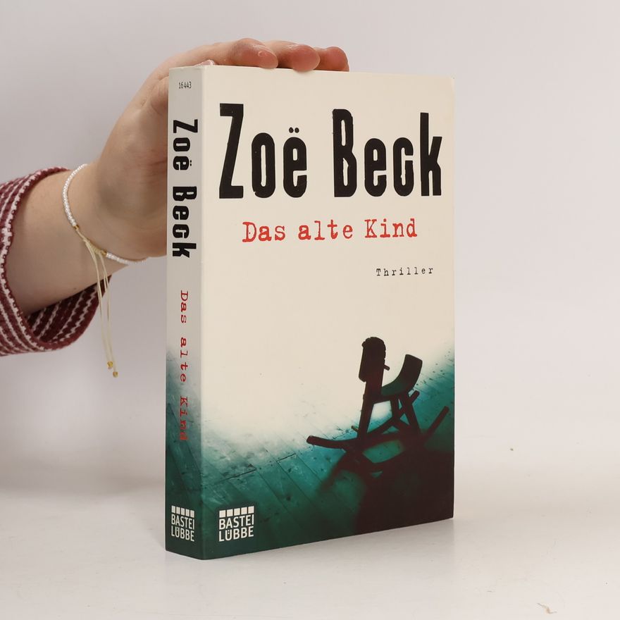 Zoë Beck Das alte Kind