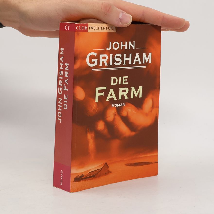 John Grisham Die Farm