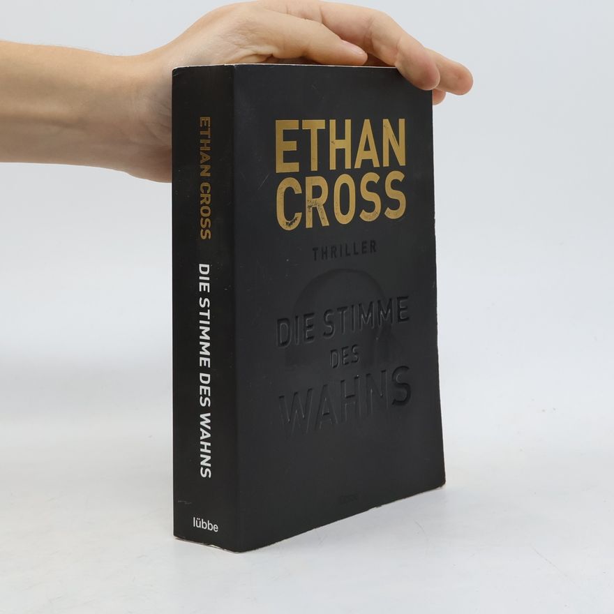 Ethan Cross Die Stimme des Wahns