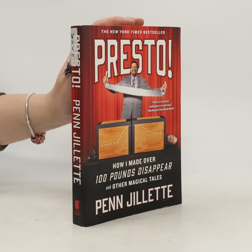 Penn Jillette Presto!