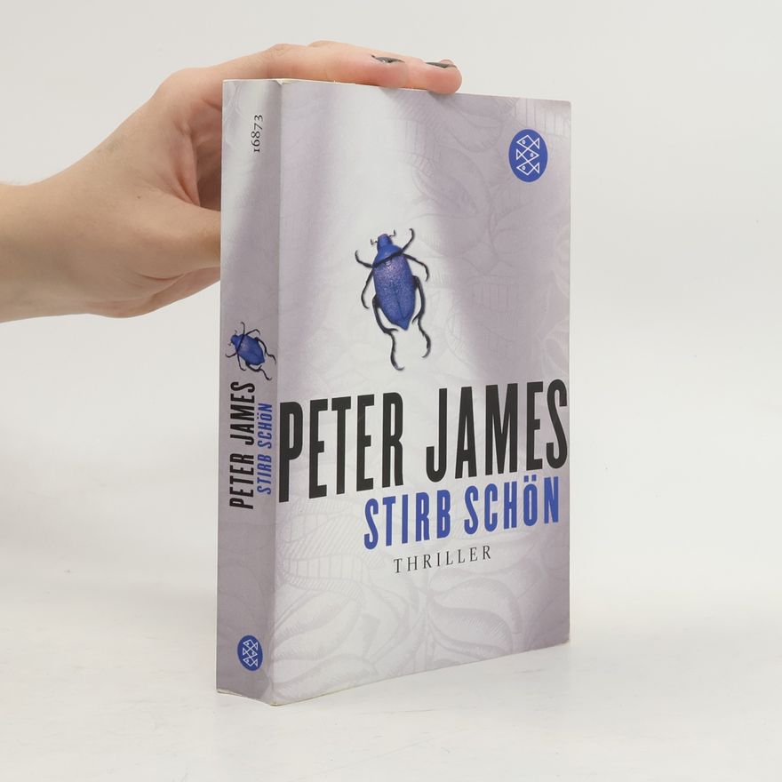 Peter James Stirb schön