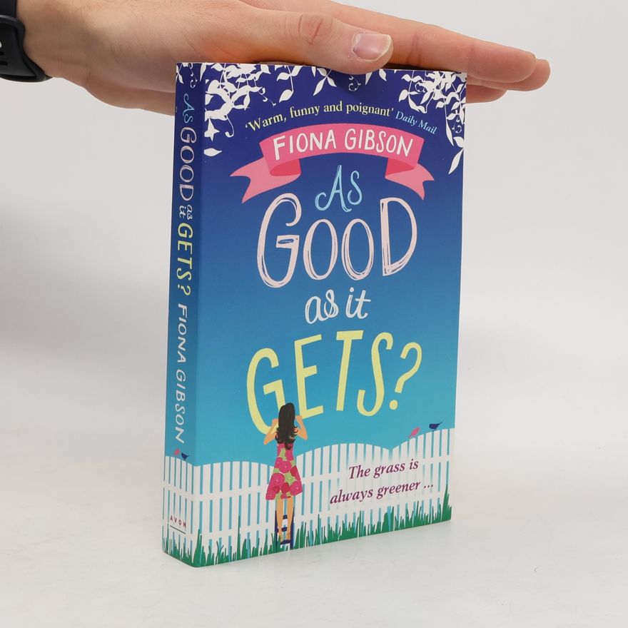 Fiona Gibson As Good As It Gets?