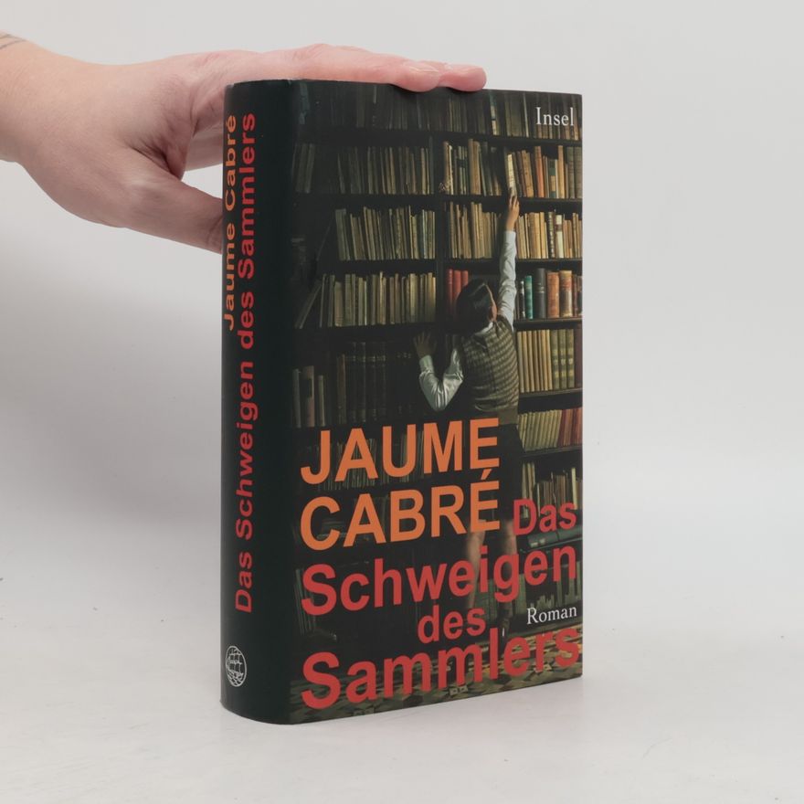 Jaume Cabré Das Schweigen des Sammlers