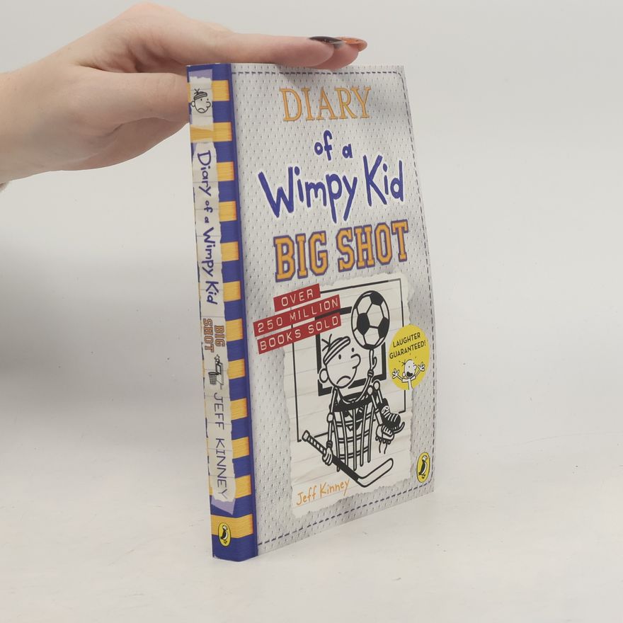 Jeff Kinney Diary of a Wimpy Kid 16: Big Shot