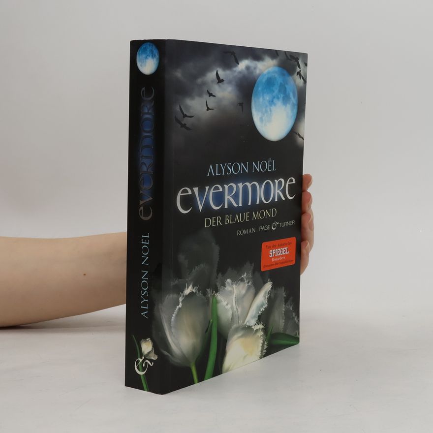 Alyson Noël Evermore: Der blaue Mond
