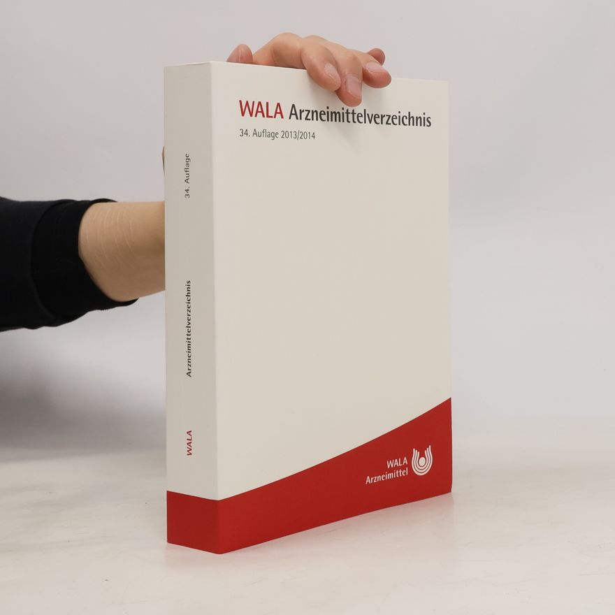 Autorenkollektiv WALA Arzneimittelverzeichnis