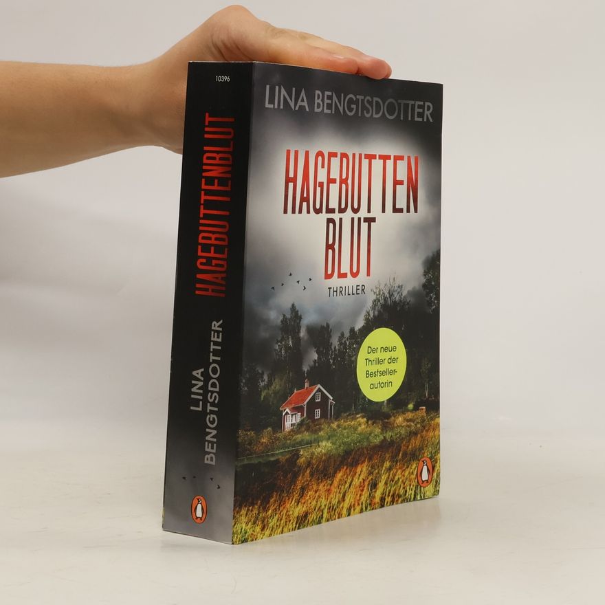 Lina Bengtsdotter Hagebuttenblut