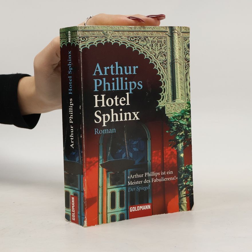Arthur Phillips Hotel Sphinx