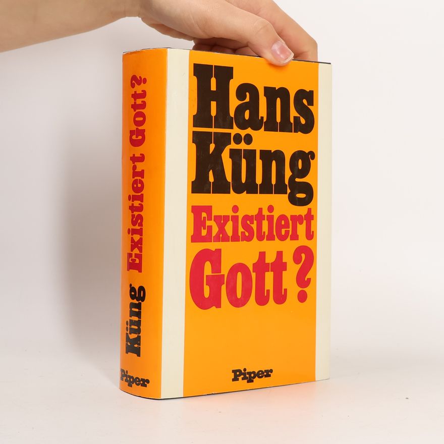 Hans Küng Existiert Gott?