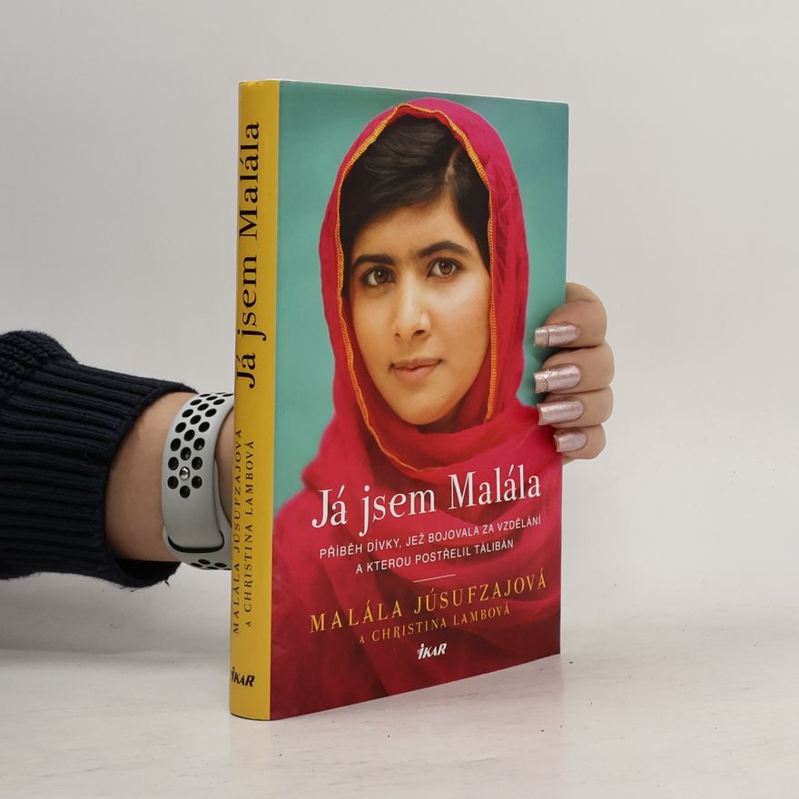 Malala Yousafzai Já jsem Malála