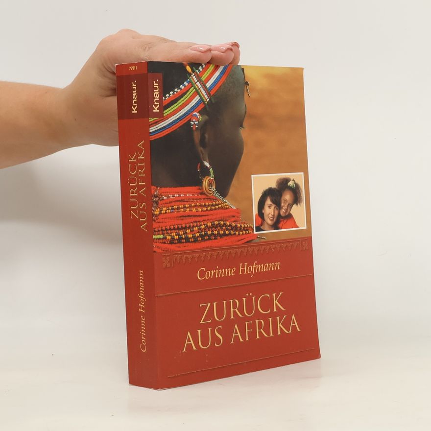 Corinne Hofmann Zurück aus Afrika