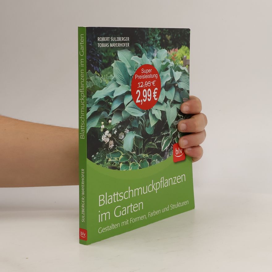 Robert Sulzberger Blattschmuckpflanzen im Garten