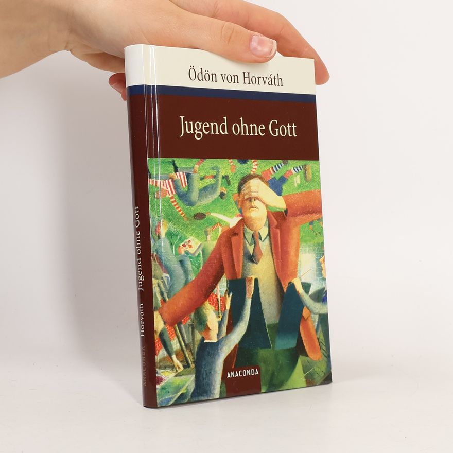 Ödön von Horváth Jugend ohne Gott