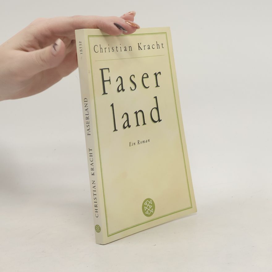 Christian Kracht Faserland