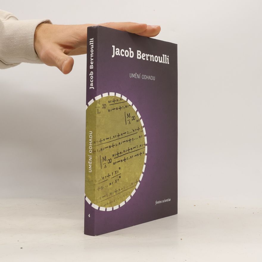 Jacob Bernoulli Umění odhadu