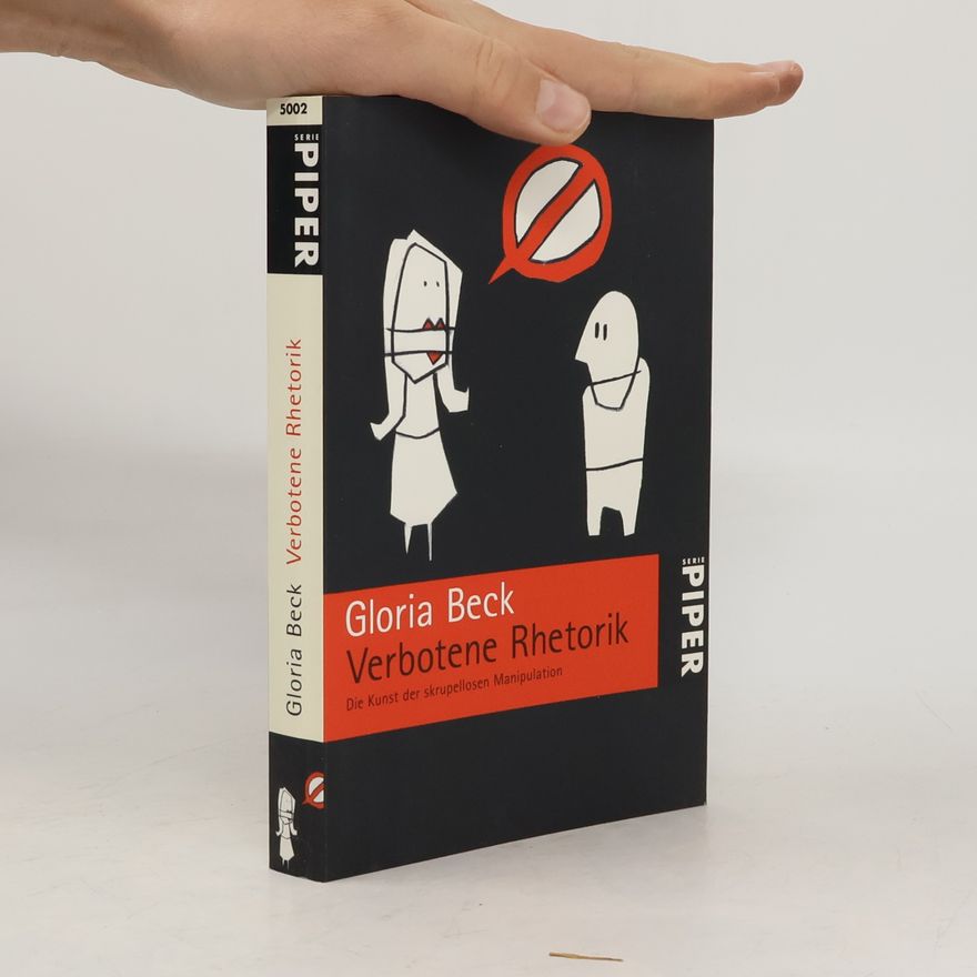Gloria Beck Verbotene Rhetorik