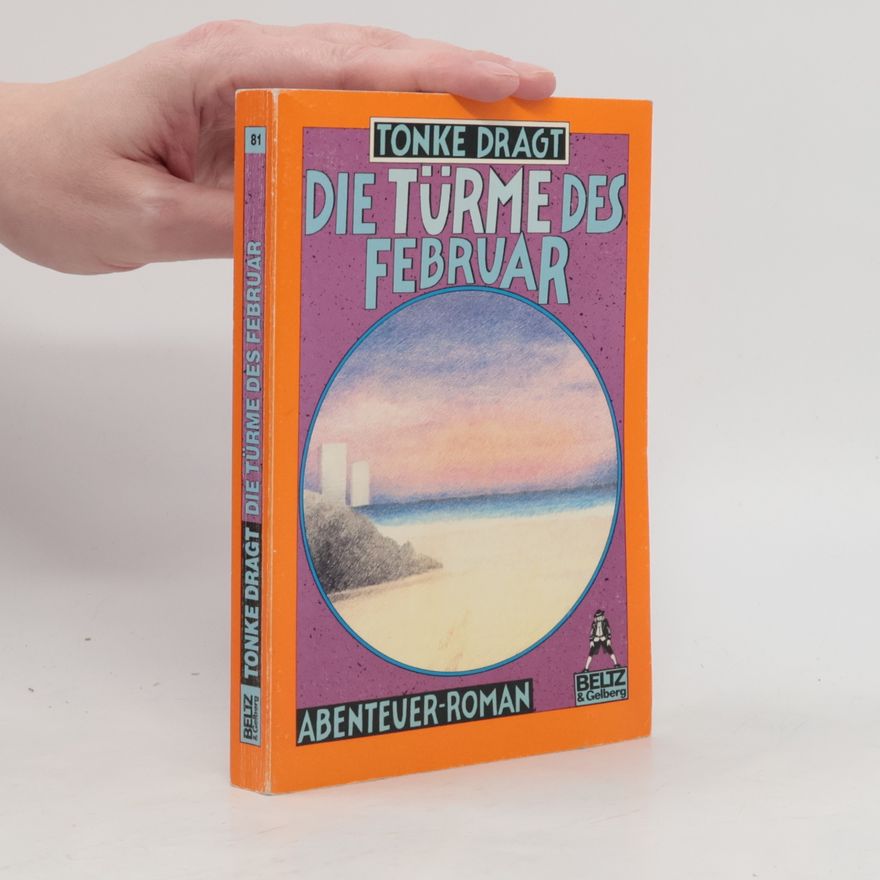 Tonke Dragt Die Türme des Februar