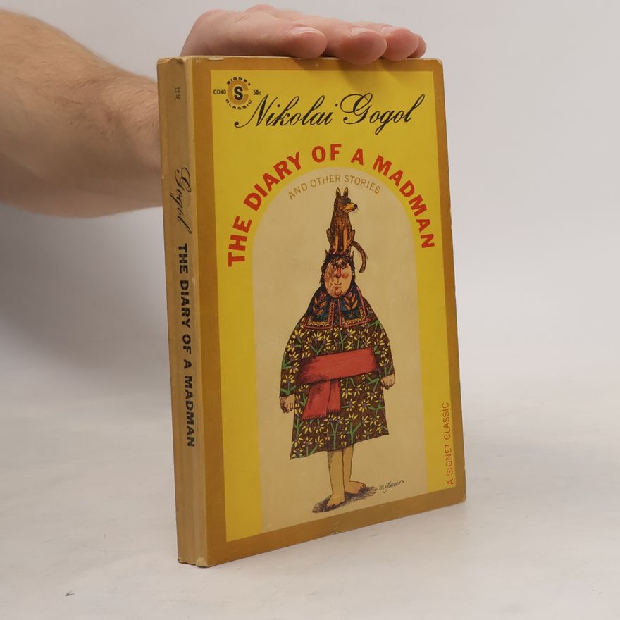 Nikolai Gogol The Diary of a Madman