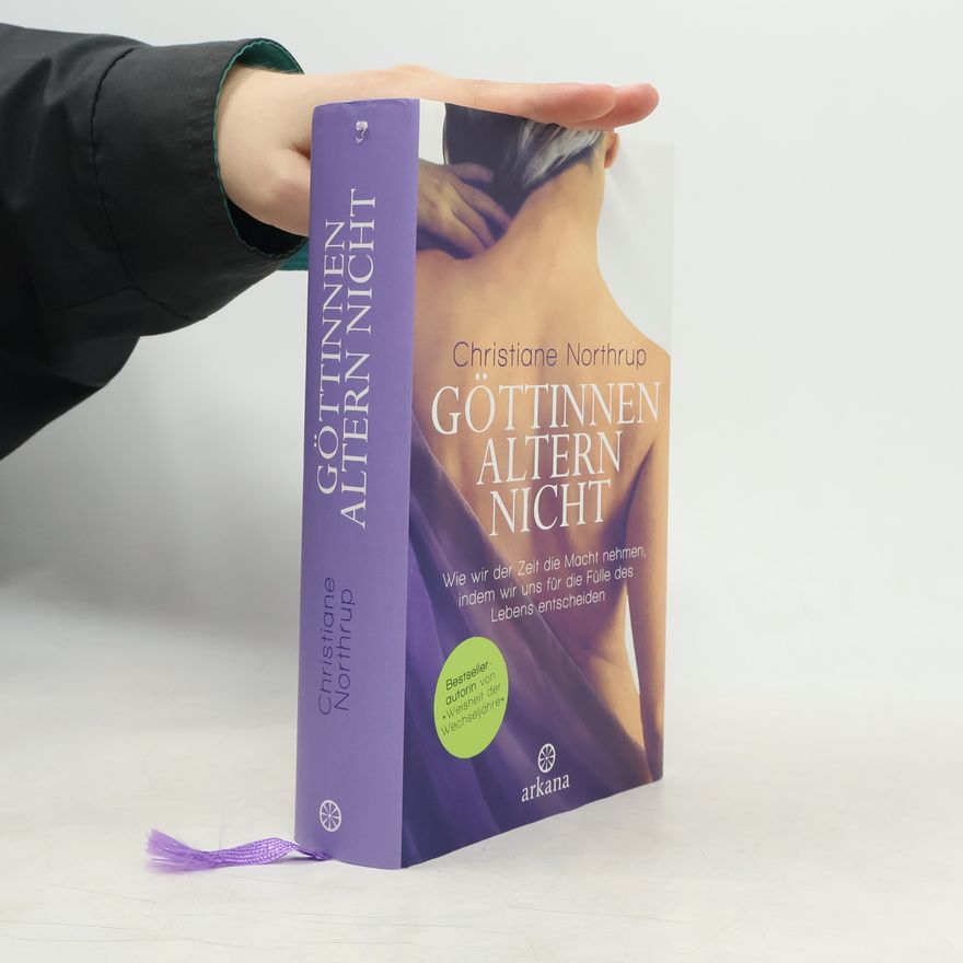 Christiane Northrup Göttinnen Altern Nicht