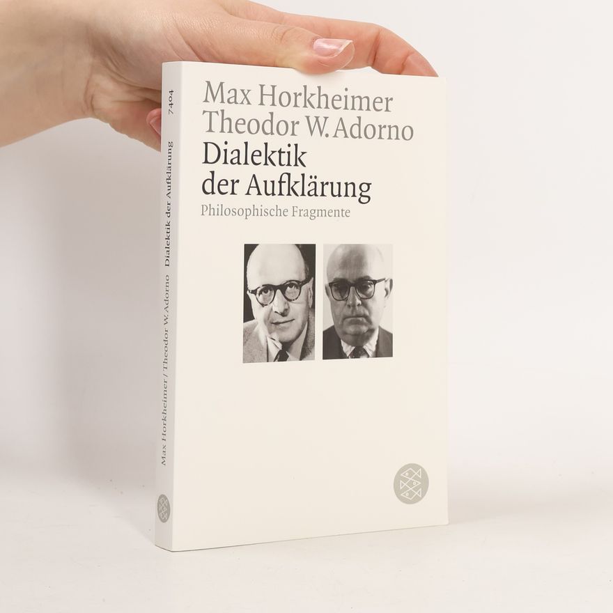 Max Horkheimer Dialektik der Aufklärung