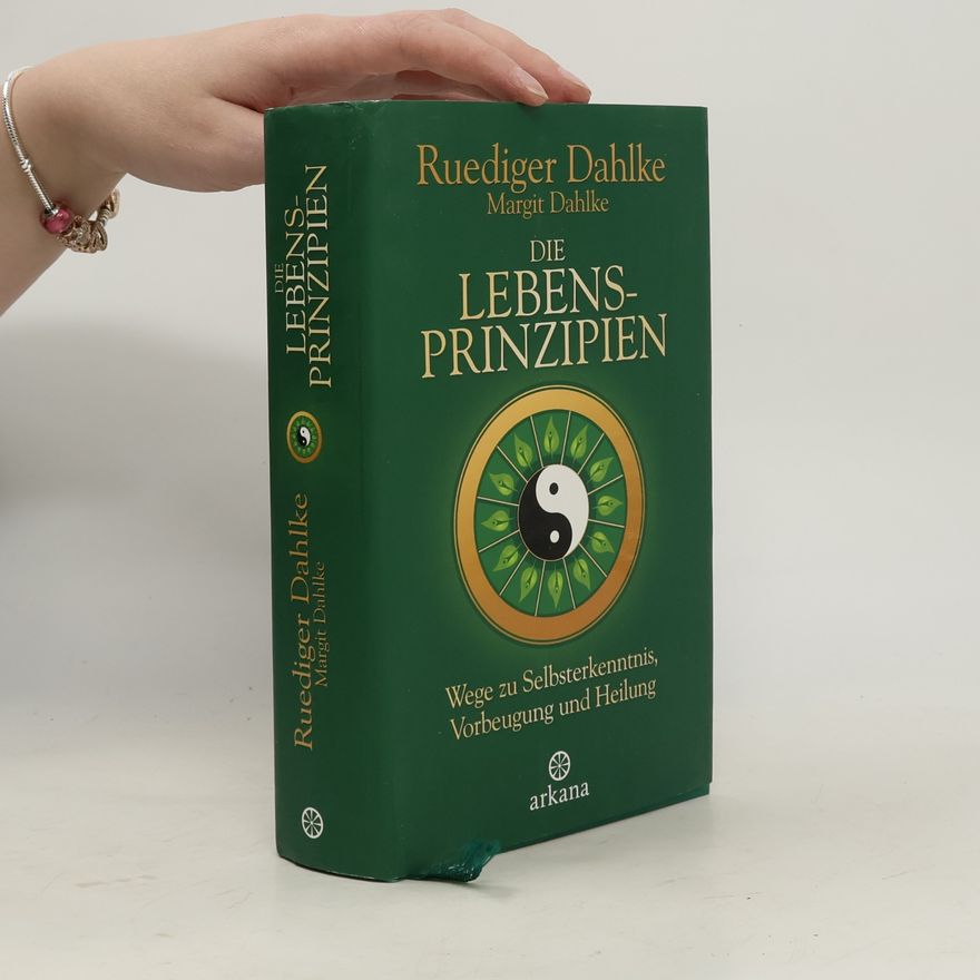 Ruediger Dahlke Die Lebensprinzipien