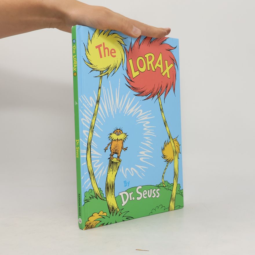 Dr. Seuss The Lorax