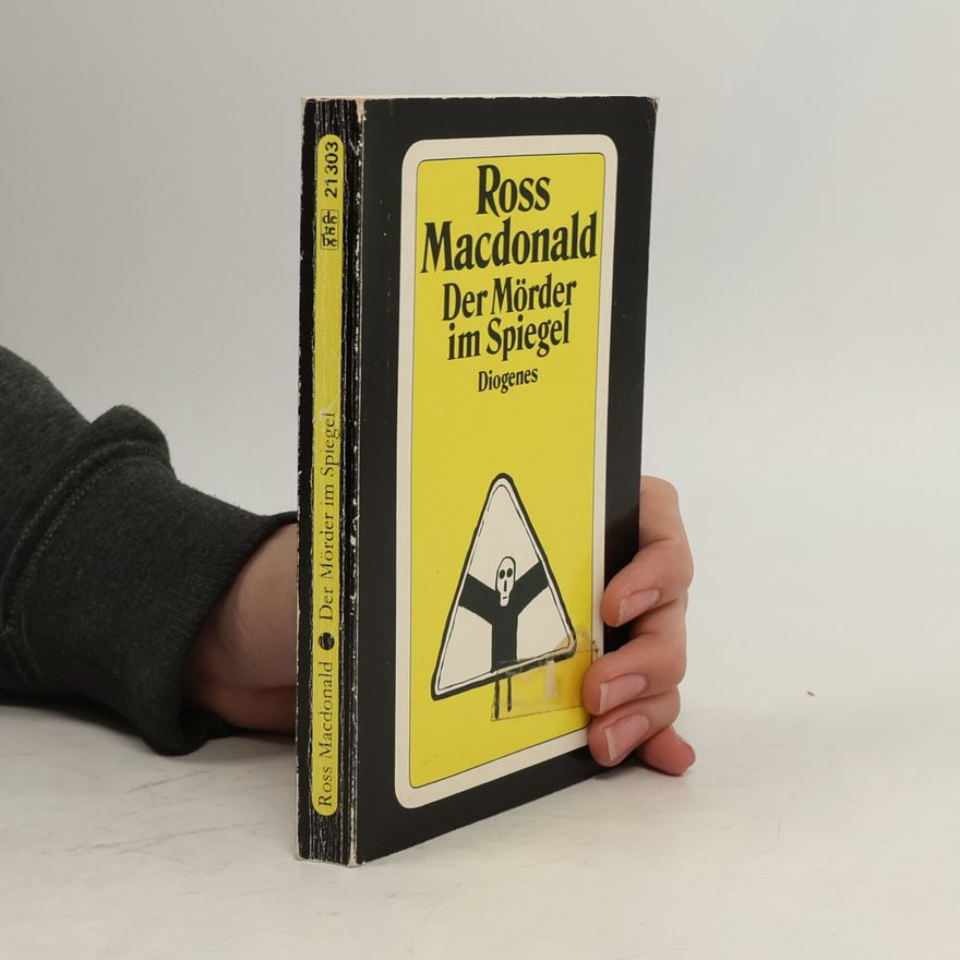 Ross Macdonald Der Mörder im Spiegel